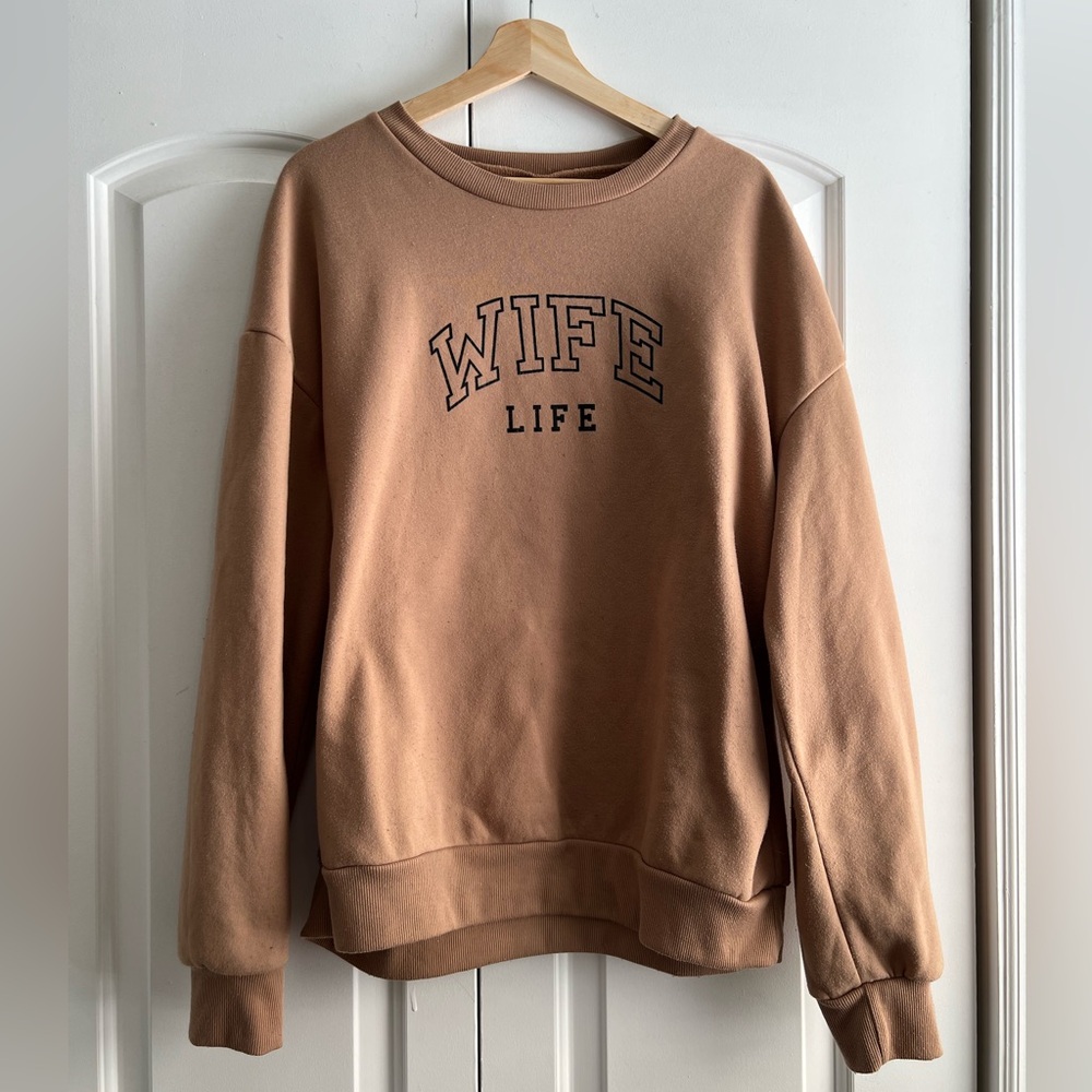 Tan 'Wife Life' Sweatshirt Fleece Lined Bride Sweater